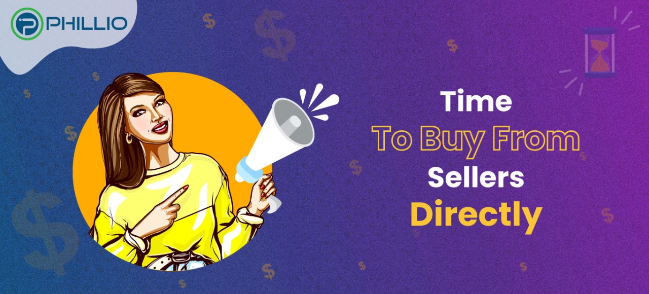 Time to buy from sellers directly